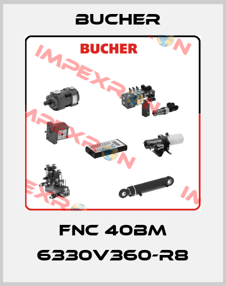FNC 40BM 6330V360-R8 Bucher