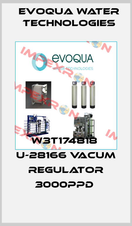 W3T174818  U-28166 Vacum regulator 3000PPD  Evoqua Water Technologies