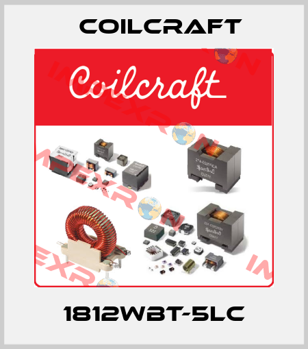 1812WBT-5LC Coilcraft