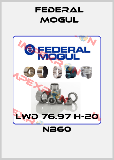 LWD 76.97 H-20 NB60 Federal Mogul