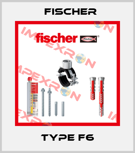 Type F6 Fischer