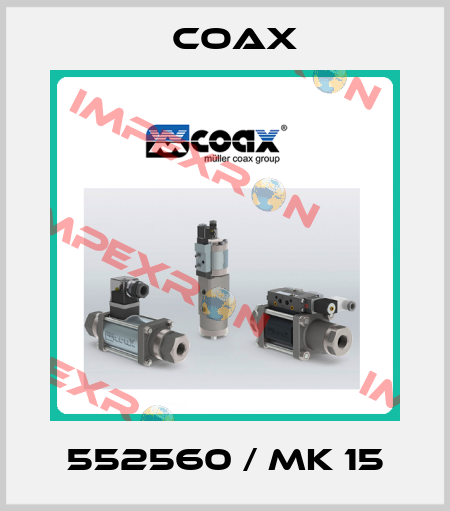 552560 / MK 15 Coax