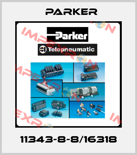11343-8-8/16318 Parker