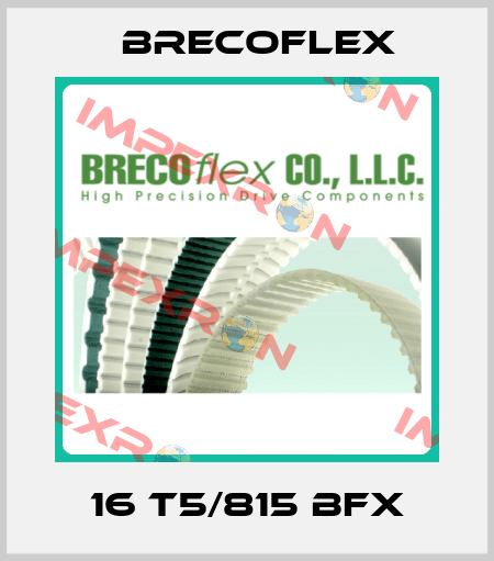16 T5/815 BFX Brecoflex