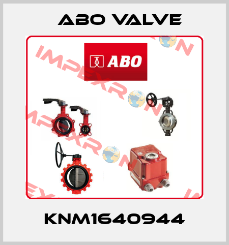 KNM1640944 ABO Valve