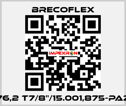 76,2 T7/8"/15.001,875-PAZ Brecoflex