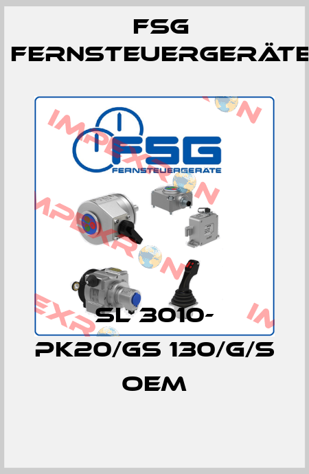 SL 3010- PK20/GS 130/G/S OEM FSG Fernsteuergeräte