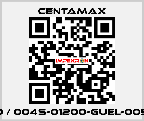 7600 / 004S-01200-GUEL-005390 CENTAMAX