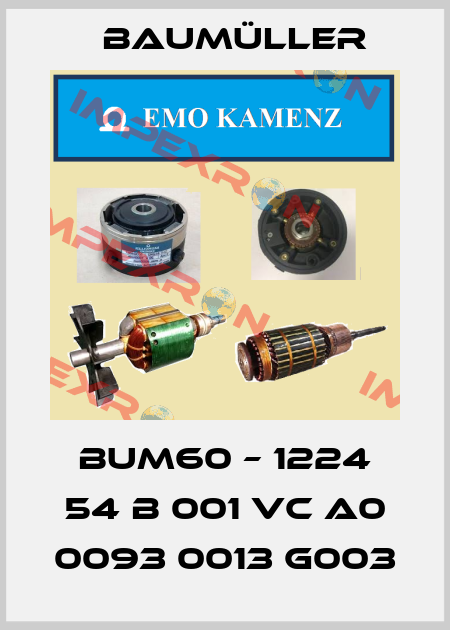 Bum60 – 1224 54 B 001 VC A0 0093 0013 G003 Baumüller