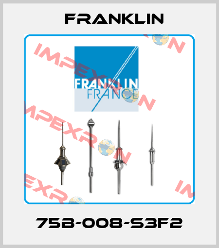 75B-008-S3F2 Franklin