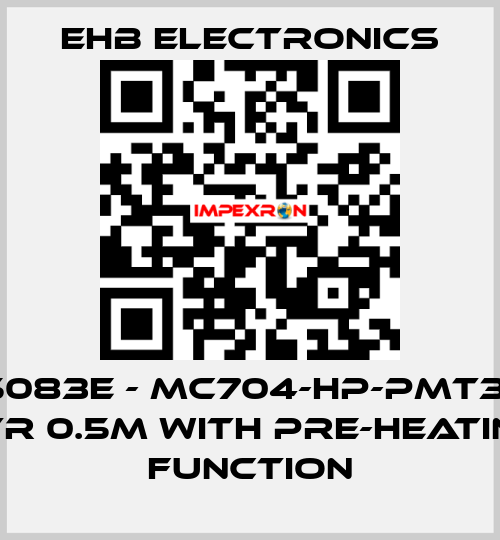 ehb5083E - MC704-HP-PMT3 V3 / ETR 0.5m with pre-heating function ehb electronics