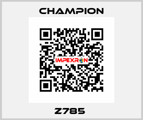 Z785  Champion