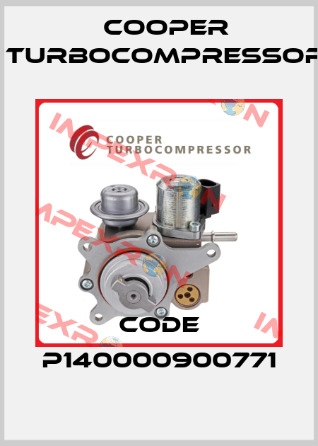 Code P140000900771 Cooper Turbocompressor