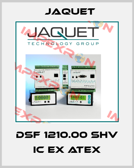 DSF 1210.00 SHV IC Ex ATEX Jaquet