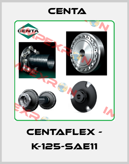 CENTAFLEX - K-125-SAE11 Centa