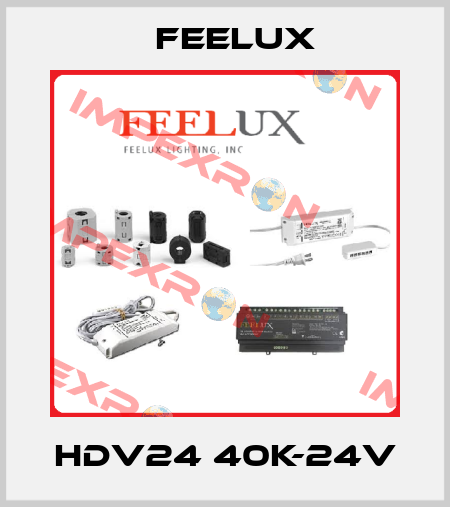 HDV24 40K-24V Feelux