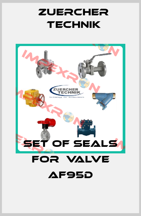 Set of seals for  valve AF95D Zuercher Technik