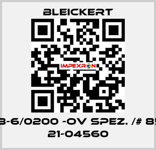 FSD-3-6/0200 -oV spez. /# 8560 / 21-04560 Bleickert