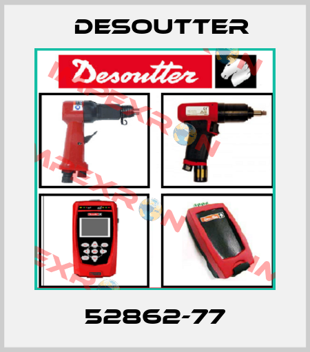 52862-77 Desoutter
