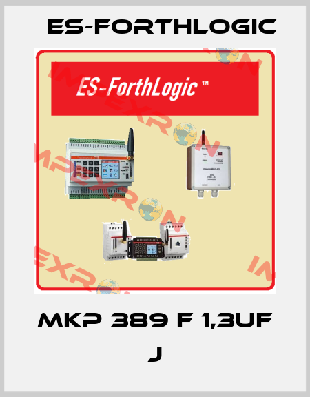 MKP 389 F 1,3uF J ES-ForthLogic