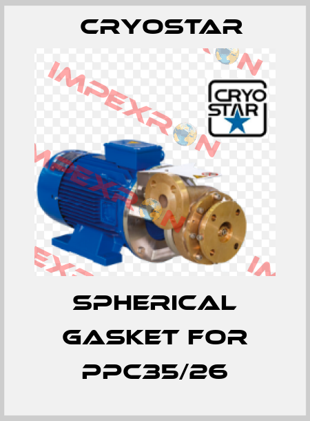 Spherical gasket for PPC35/26 CryoStar