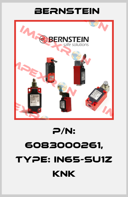 P/N: 6083000261, Type: IN65-SU1Z KNK Bernstein