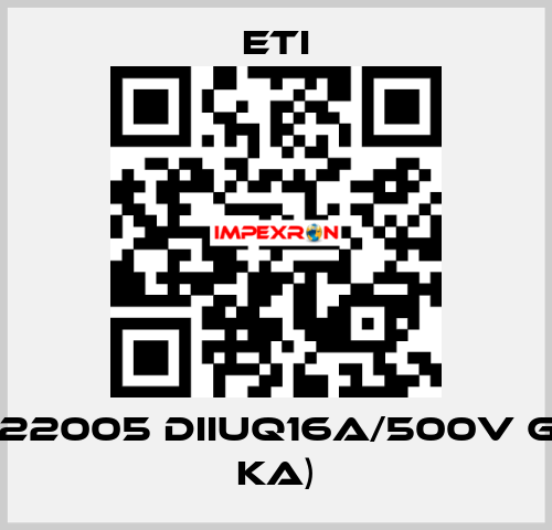 004322005 DIIUQ16A/500V gR (50 kA) Eti