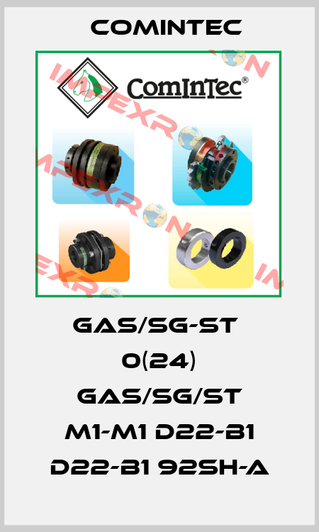GAS/SG-ST  0(24) GAS/SG/ST M1-M1 d22-b1 d22-b1 92SH-A Comintec