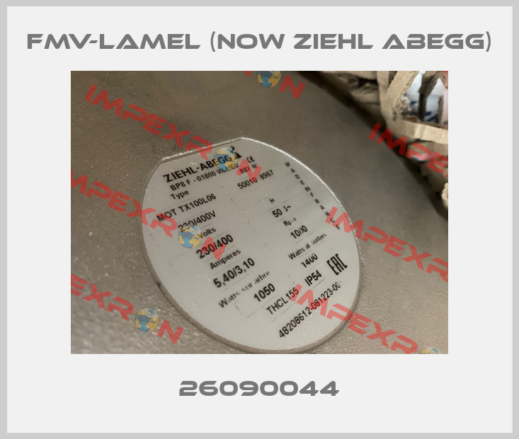 26090044 FMV-Lamel (now Ziehl Abegg)