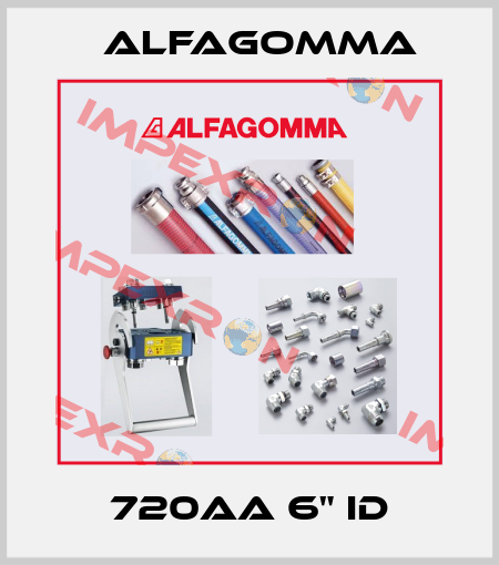 720AA 6" ID Alfagomma