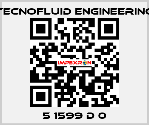 5 1599 D 0 Tecnofluid Engineering