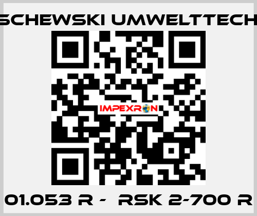 01.053 R -  RSK 2-700 R LASCHEWSKI UMWELTTECHNIK