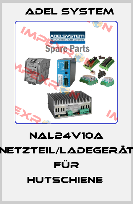 NAL24V10A Netzteil/Ladegerät für Hutschiene  ADEL System