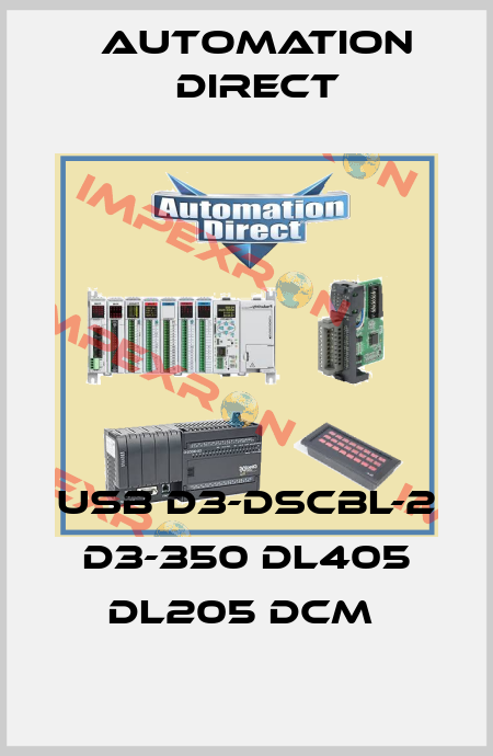 USB D3-DSCBL-2 D3-350 DL405 DL205 DCM  Automation Direct