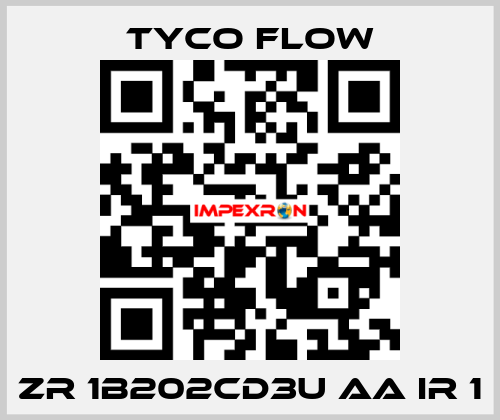 ZR 1B202CD3U AA IR 1 TYCO FLOW