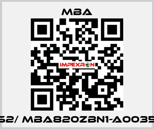 1214452/ MBA820ZBN1-A00358-B-X MBA