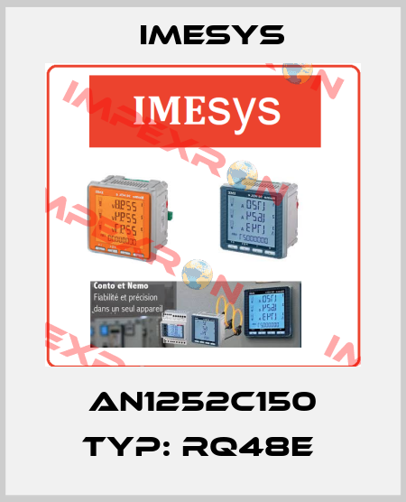 AN1252C150 Typ: RQ48E  Imesys
