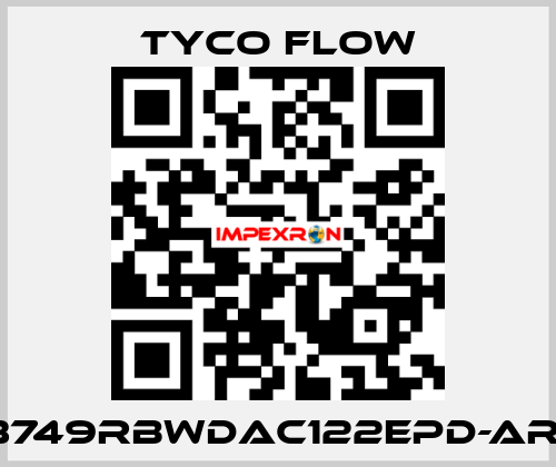 3749RBWDAC122EPD-AR1 TYCO FLOW