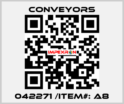 042271 /Item#: A8 Conveyors