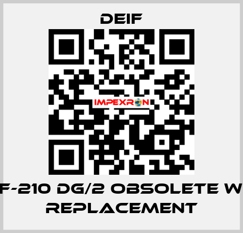 TMF-210 DG/2 OBSOLETE with replacement Deif