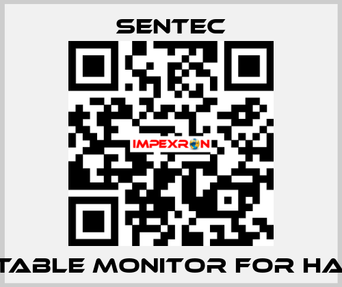 Portable monitor for HA-225 SENTEC