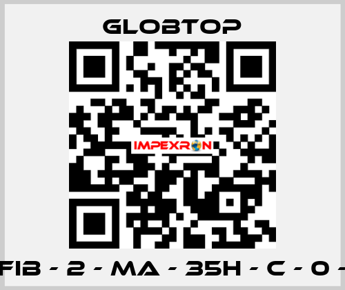 CFIB - 2 - MA - 35H - C - 0 -0 Globtop