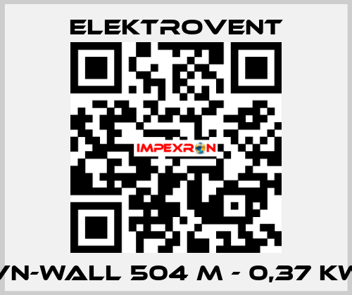 VN-Wall 504 M - 0,37 kW ELEKTROVENT