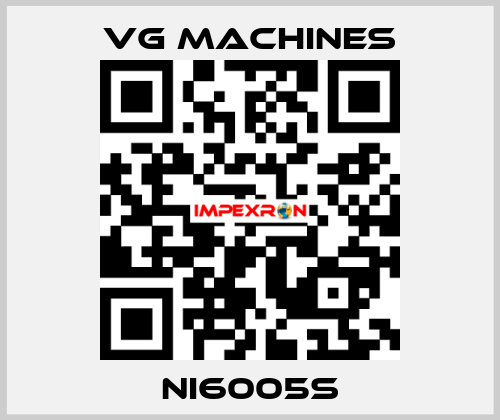 NI6005S VG Machines