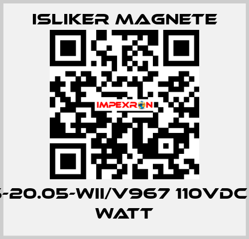 GMS-20.05-WII/V967 110vdc 300 watt ISLIKER MAGNETE