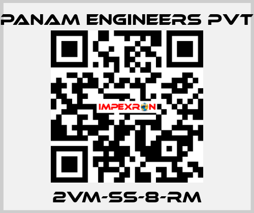 2VM-SS-8-RM Panam Engineers Pvt