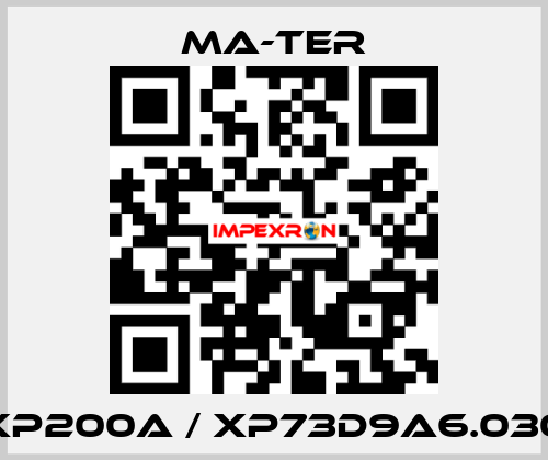 XP200A / XP73D9A6.030 MA-TER