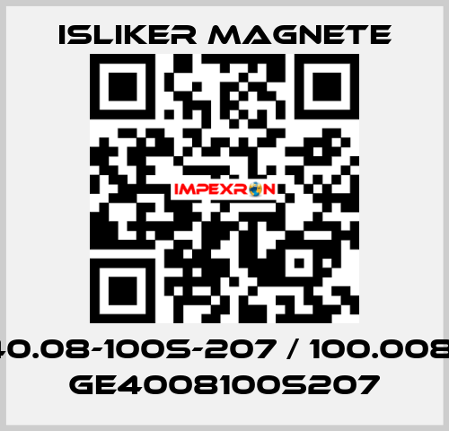 GE-40.08-100S-207 / 100.00862 / GE4008100S207 ISLIKER MAGNETE