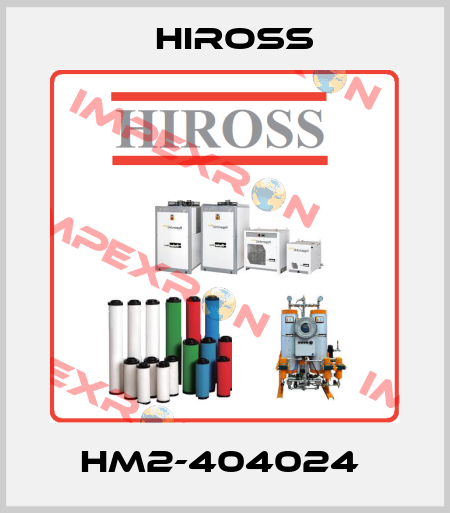 HM2-404024  Hiross