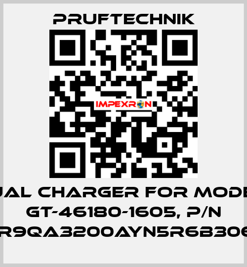Dual charger for Model: GT-46180-1605, p/n WR9QA3200AYN5R6B3065 Pruftechnik